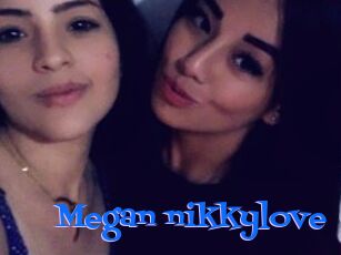 Megan_nikkylove