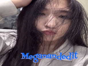 Meganandedit