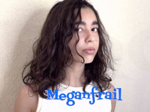 Meganfrail