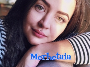 Merhetaia