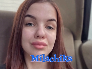Milachiks