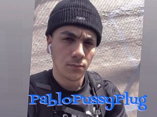 PabloPussyPlug