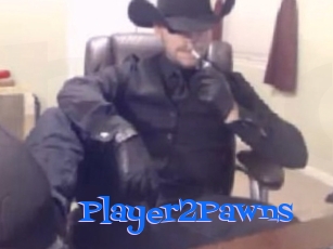 Player2Pawns