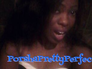 PorshaPrettyPerfect