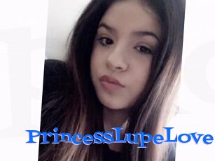 PrincessLupeLove