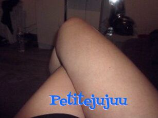 Petitejujuu