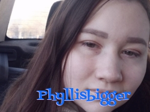 Phyllisbigger