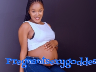 Pregnantsexygoddess