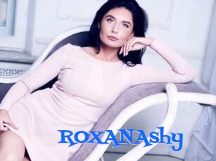 ROXANAshy