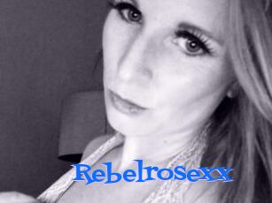 Rebelrosexx