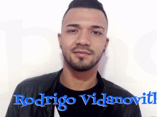 Rodrigo_Vidanovith
