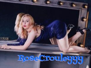 RoseCrouleyyy
