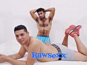 Rawsexx