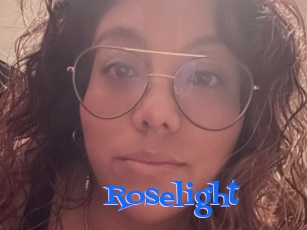 Roselight