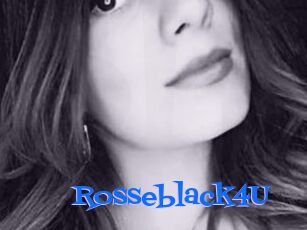 Rosseblack4U