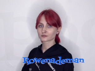 Rowenademan