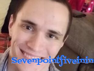 Sevenpointfiveinin