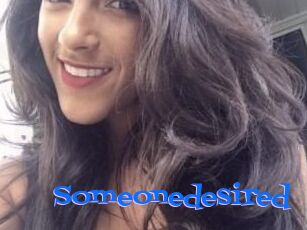 Someonedesired