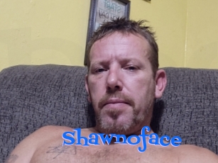 Shawnoface