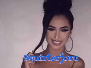 Squirterforu