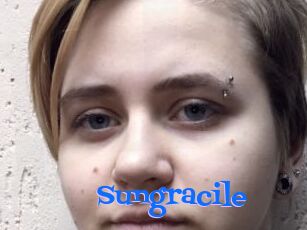 Sungracile