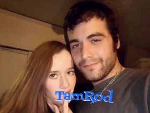 TamRod