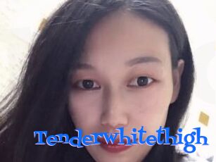Tenderwhitethigh