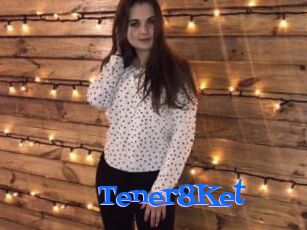 Tener8Ket