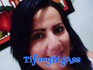 TifanyBigAss