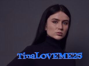 TinaLOVEME25