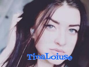 Tina_Loiuse