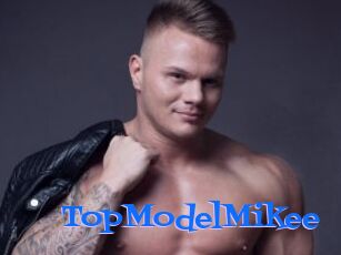 TopModelMikee