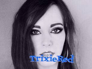 TrixieRed