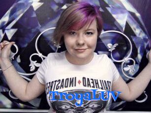 TroyaLUV