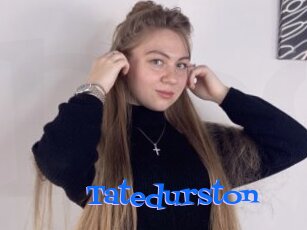 Tatedurston