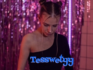 Tesswetyy
