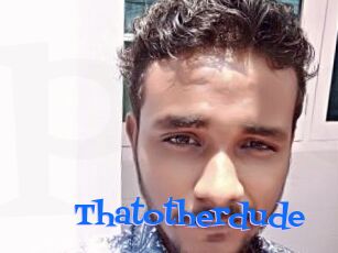 Thatotherdude