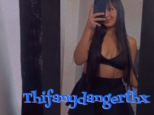 Thifanydangerthx