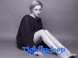 Tightlydeep