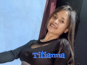 Titianna