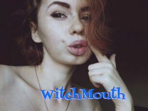 WitchMouth