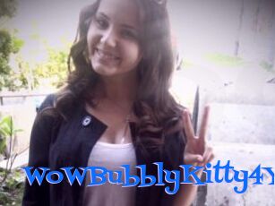 WoWBubblyKitty4Y