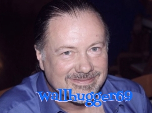 Wallhugger69
